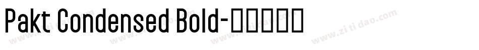 Pakt Condensed Bold字体转换